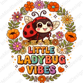 Little Ladybug Vibes Digital PNG